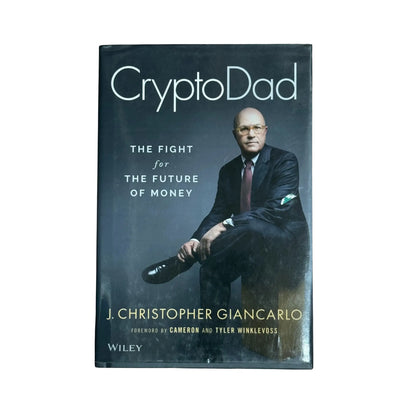 CryptoDad: The Fight for the Future of Money