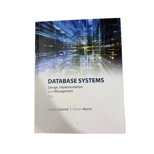 Database Systems: Design, Implementation, & Management