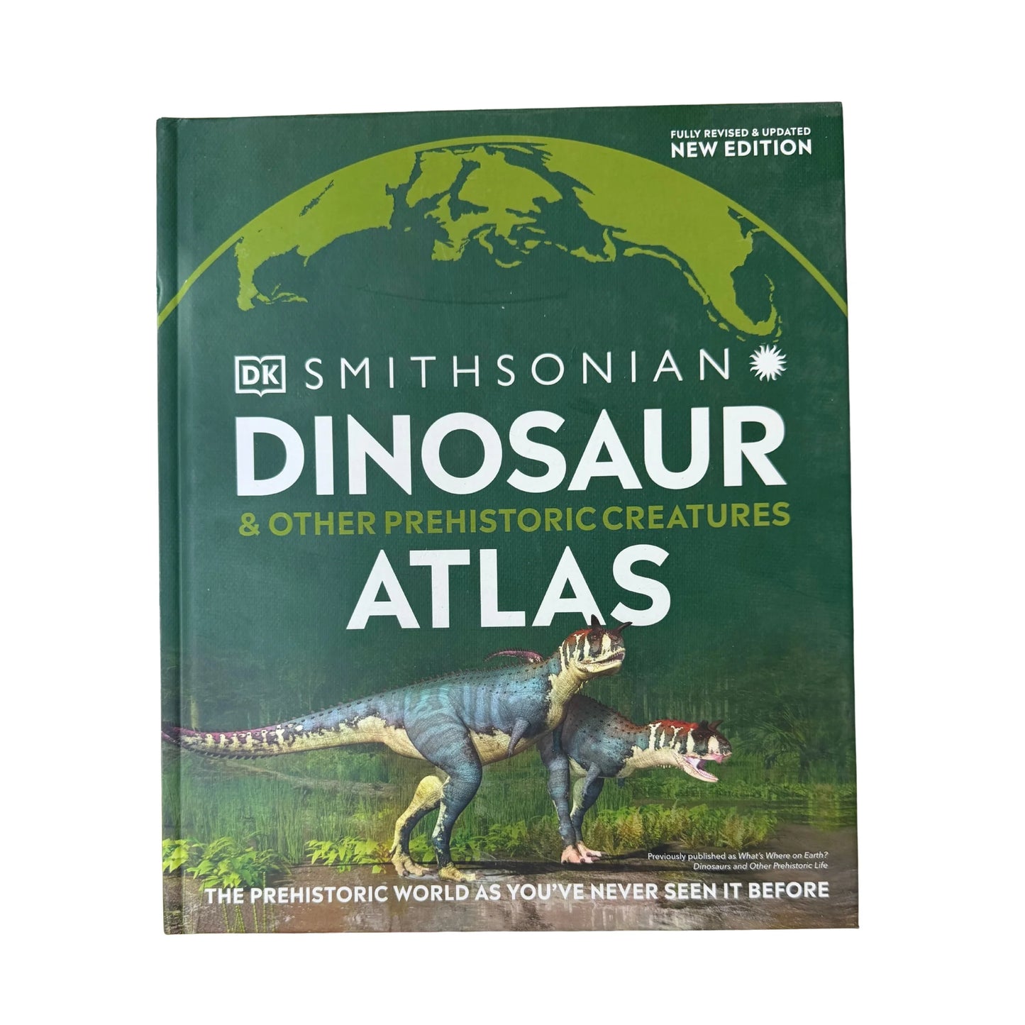 Dinosaur and Other Prehistoric Creatures Atlas The Prehistoric World as You've Never Seen It Before ( DAMAGE )