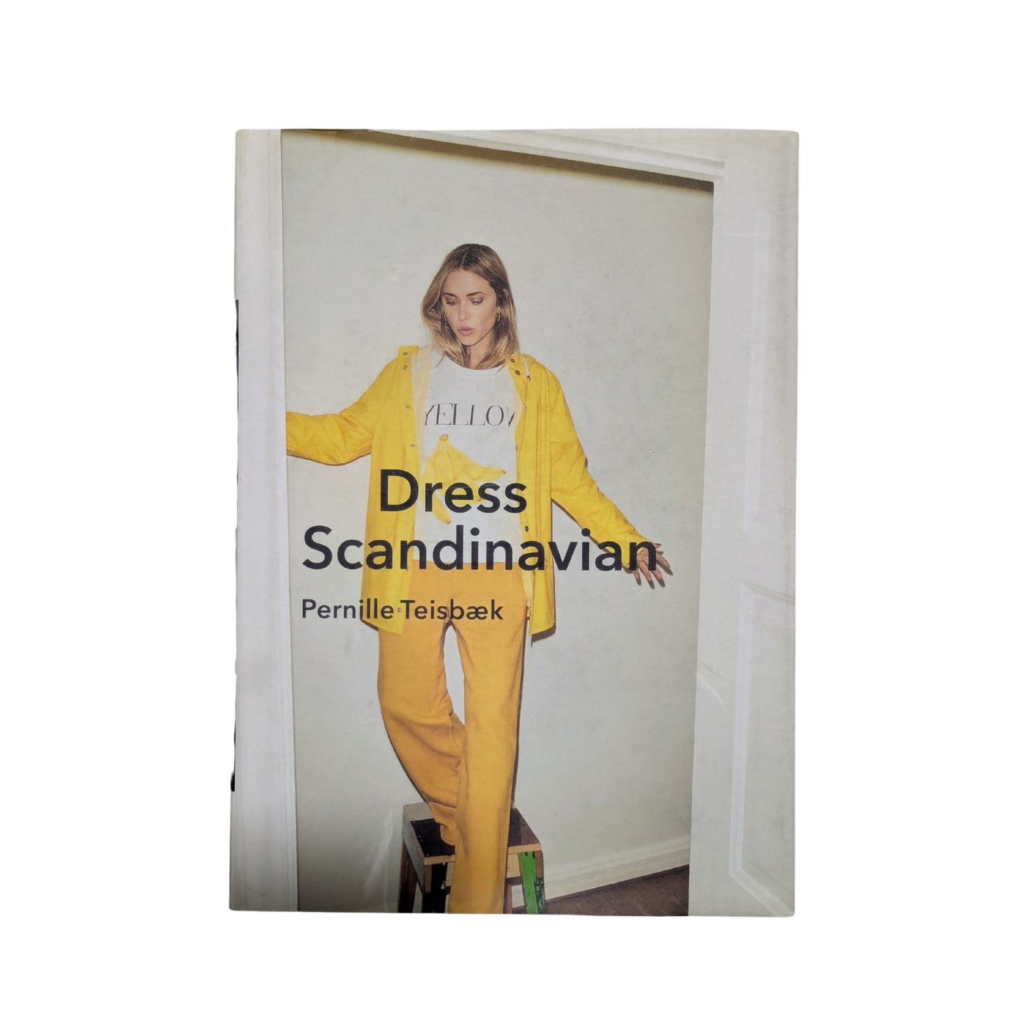 Dress Scandinavian by Pernille Teisbæk original fashion style guide cover