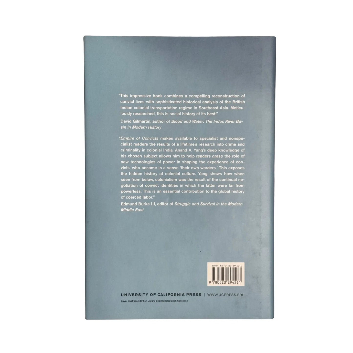 Empire of Convicts: Indian Penal Labor in Colonial Southeast Asia (Volume 31) (California World History Library)