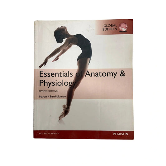 Essentials of Anatomy and Physiology, Global Edition