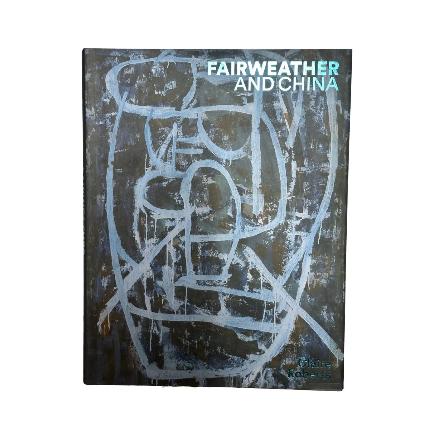 Fairweather and China