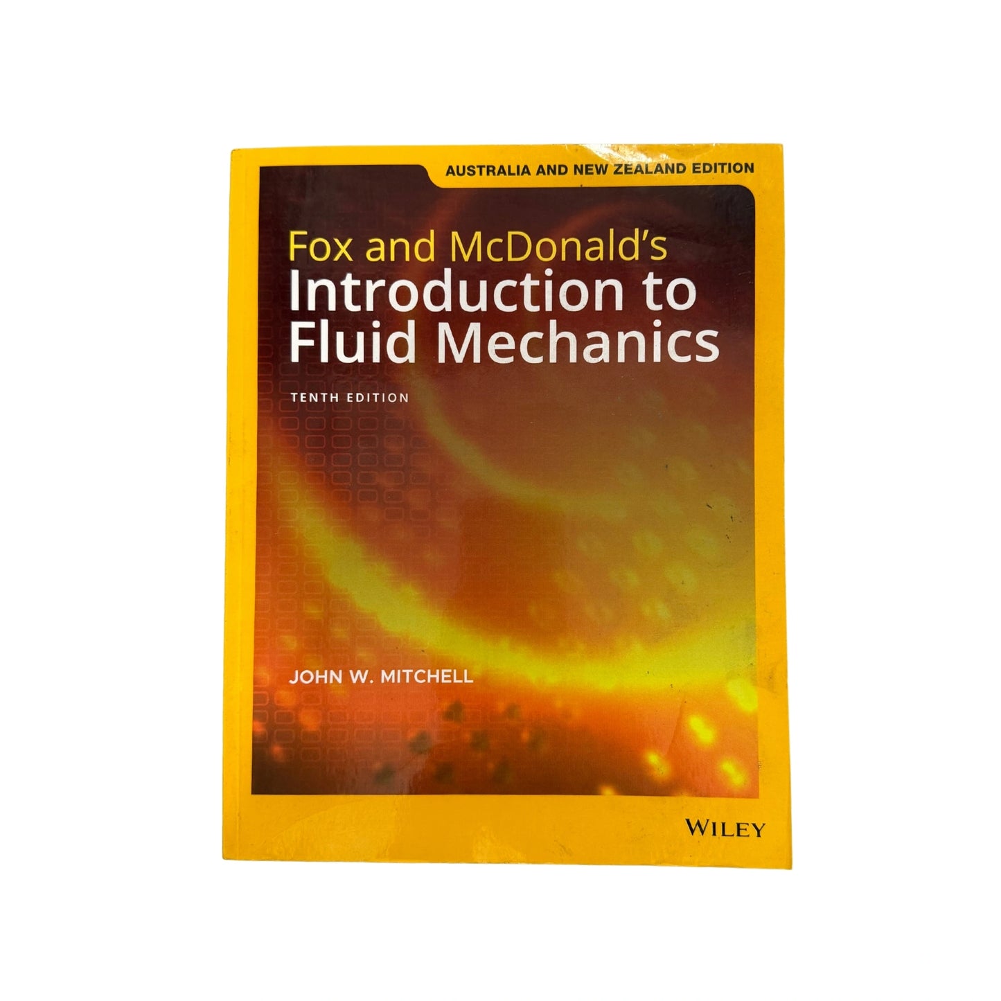 Fox and Mcdonald's Introduction to Fluid Mechanics, Australia and New Zealand Edition
