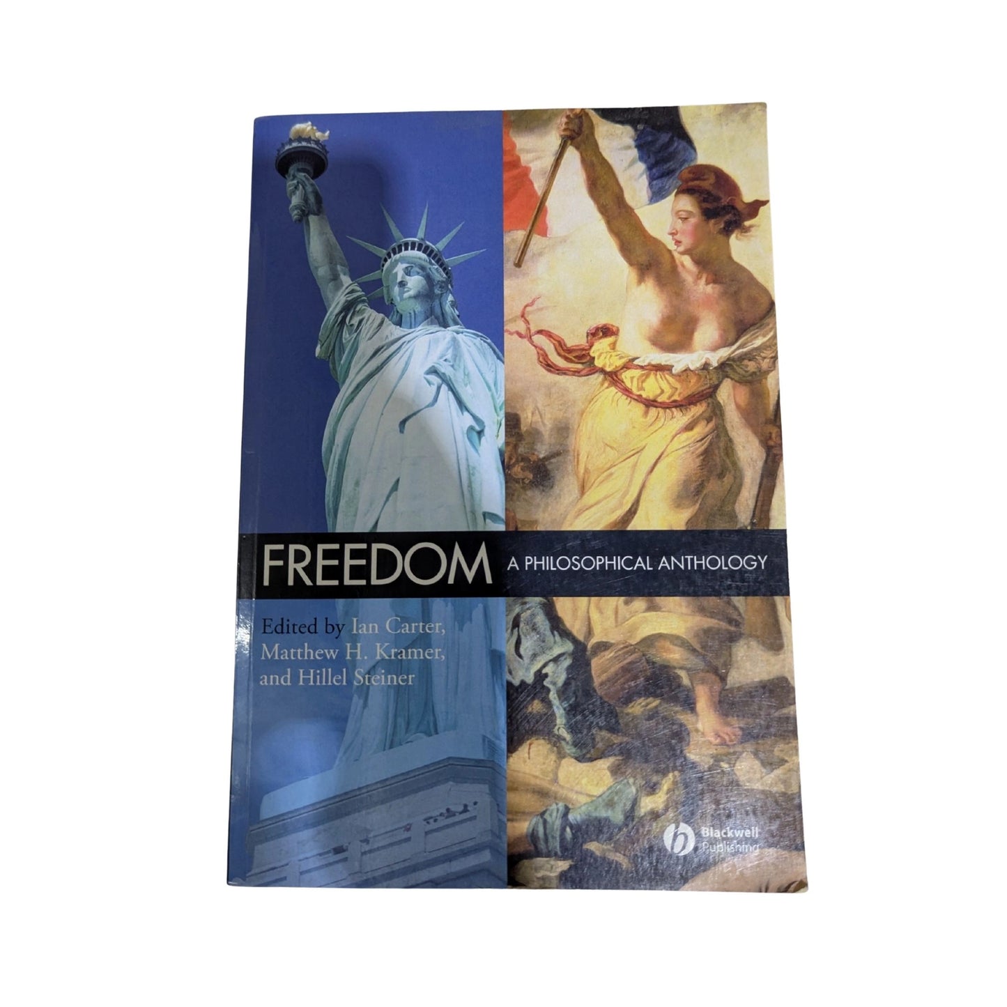 Freedom A Philosophical Anthology