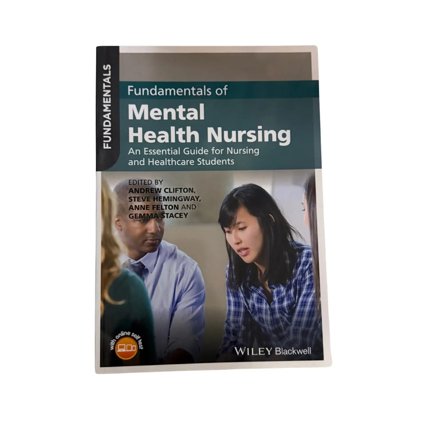 Fundamentals of Mental Health Nursing An Essential Guide for Nursing and Healthcare Students