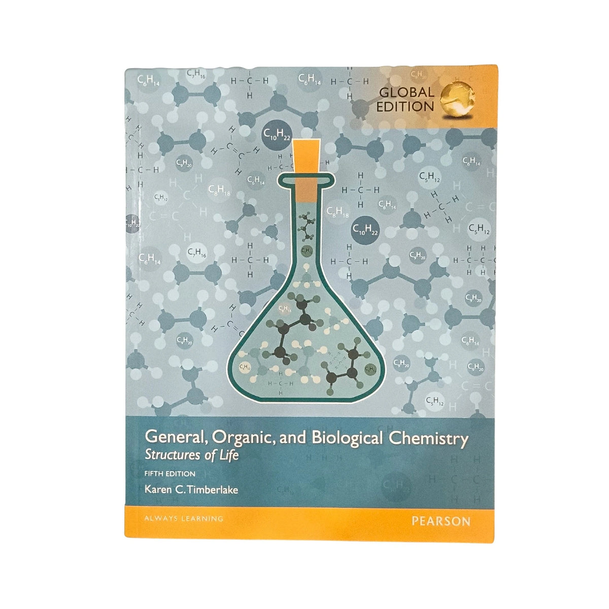 General, Organic, and Biological Chemistry Structures of Life