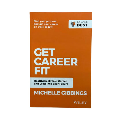 Get Career Fit Healthcheck Your Career and Leap Into Your Future