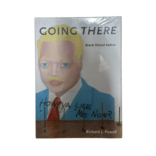 Book titled 'Going There' by Richard J. Powell with a cover featuring a stylized portrait of a person.