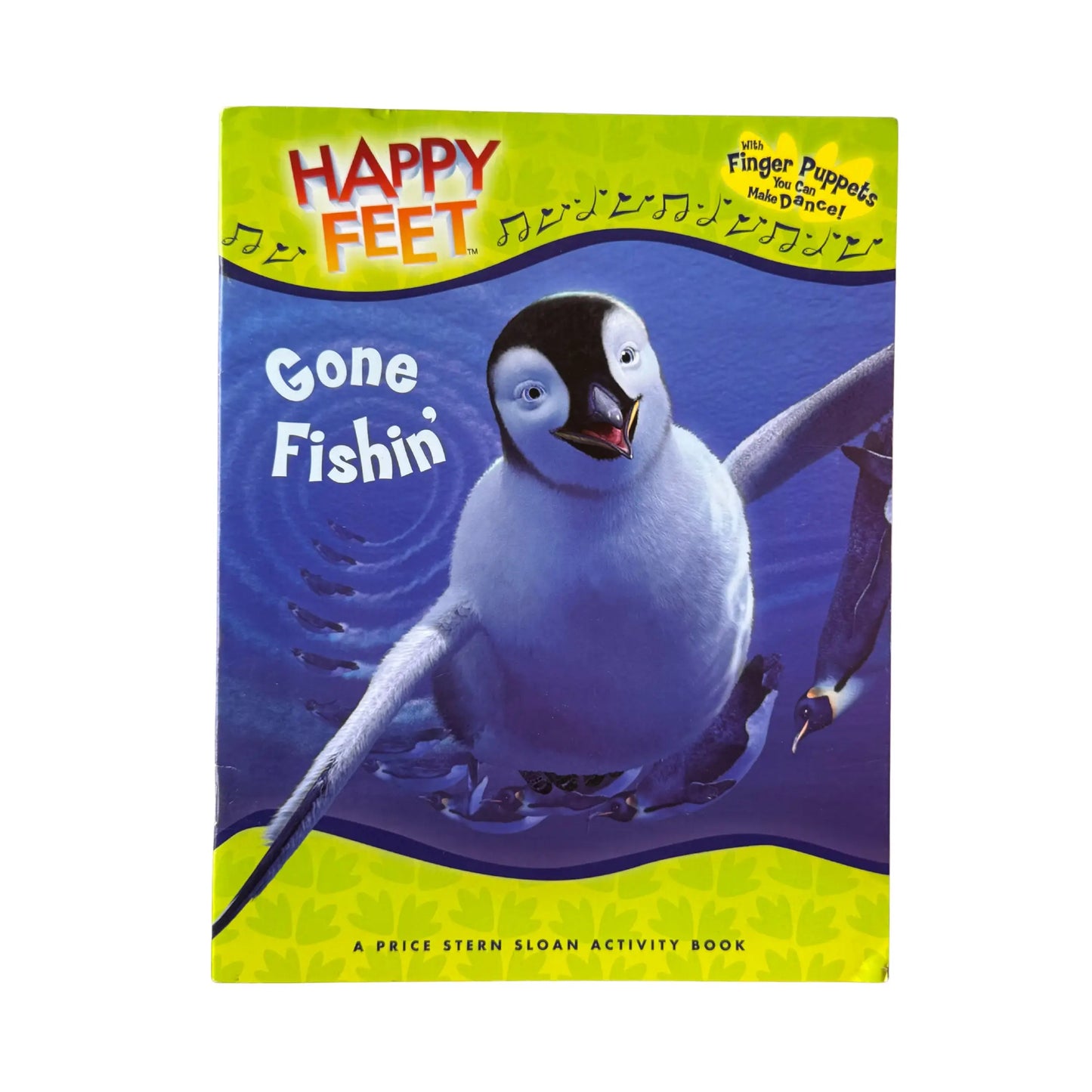 Gone Fishin': Happy Feet