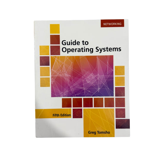 Guide to Operating Systems