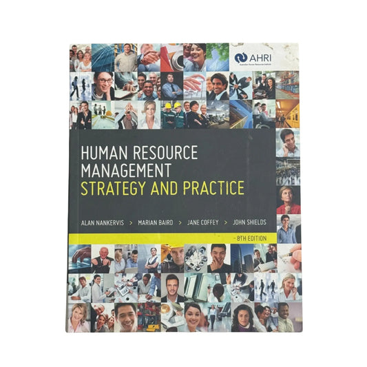 Human Resource Management: Strategy and Practice