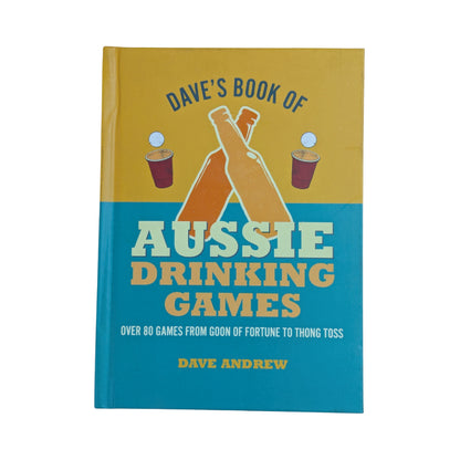 Dave's Book Of Aussie Drinking Games