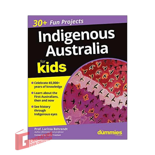 The front cover of Indigenous Australia For Kids For Dummies by Professor Larissa Behrendt, available as an original imported copy at Generation Books Collection Pakistan.