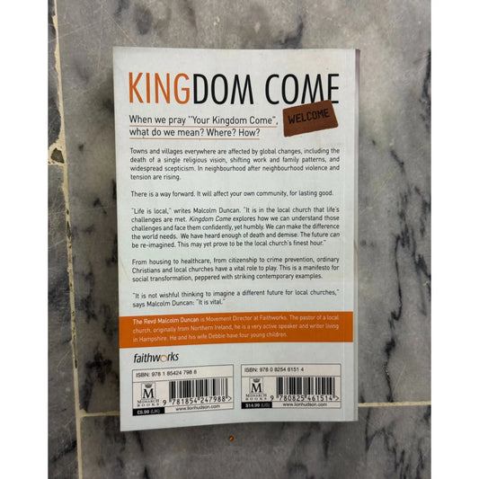 Kingdom Come The Local Church as a Catalyst for Social Change