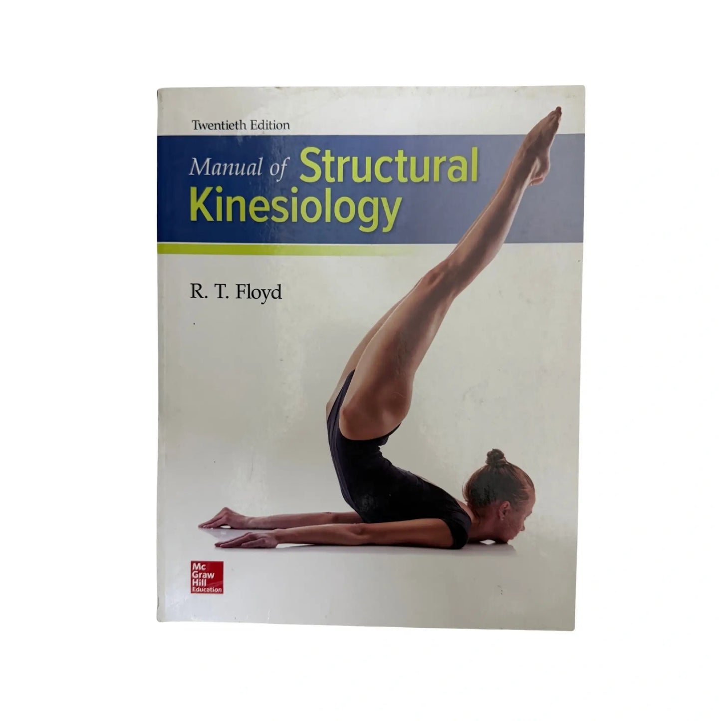 Manual of Structural Kinesiology