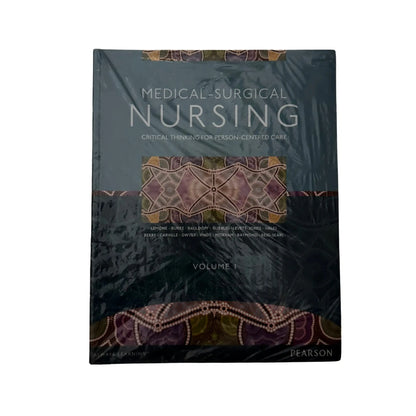 Medical-Surgical Nursing: Critical Thinking for Person-Centred Care