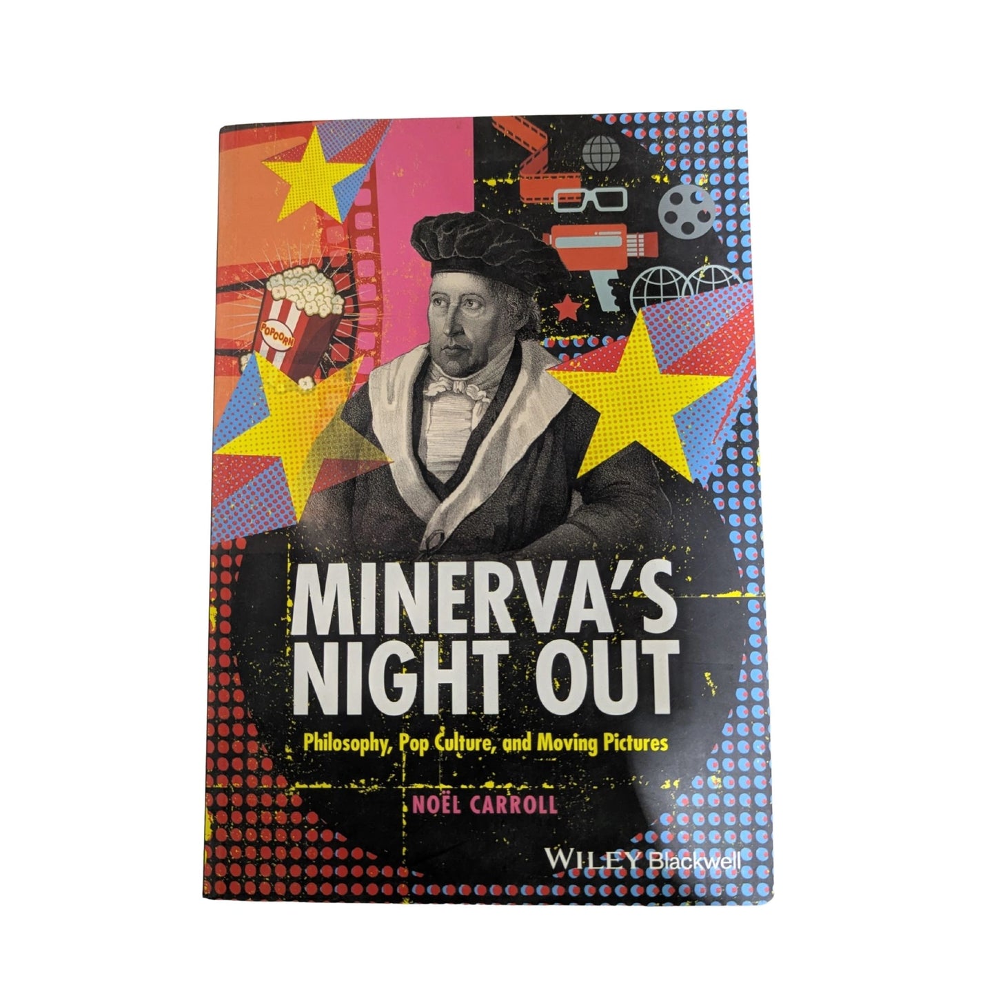 Minerva's Night Out Philosophy, Pop Culture, and Moving Pictures