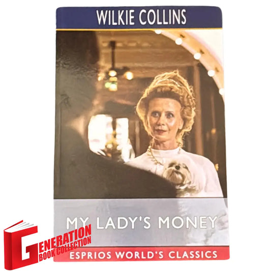 My Lady's Money by Wilkie Collins original classic mystery book cover