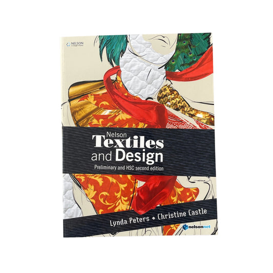 Nelson Textiles and Design Preliminary and HSC. Teacher resource book