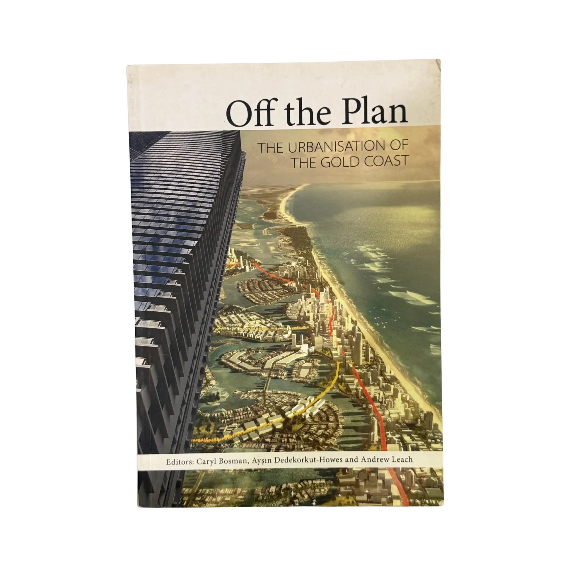 Off the Plan by Bosman, Dedekorkut-Howes, and Leach original CSIRO urban planning book cover