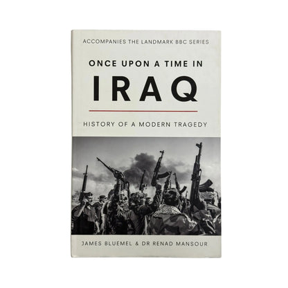 The front cover of Once Upon a Time in Iraq by James Bluemel, available as an original imported copy at Generation Books Collection Pakistan.