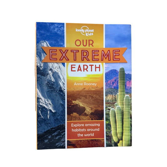 Our Extreme Earth Explore Amazing Habitats Around the World