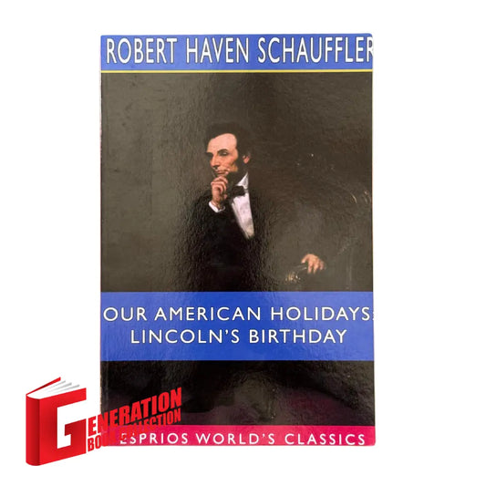 The front cover of Our American Holidays by Robert Haven Schauffler, available as an original imported copy at Generation Books Collection Pakistan.