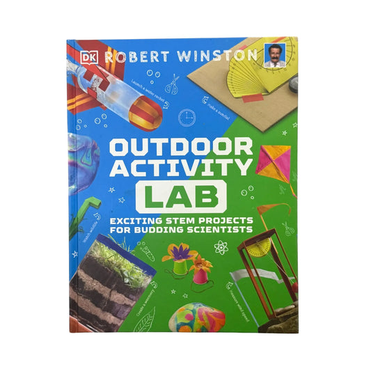Outdoor Activity Lab: Exciting STEM Projects for Budding Scientists original cover