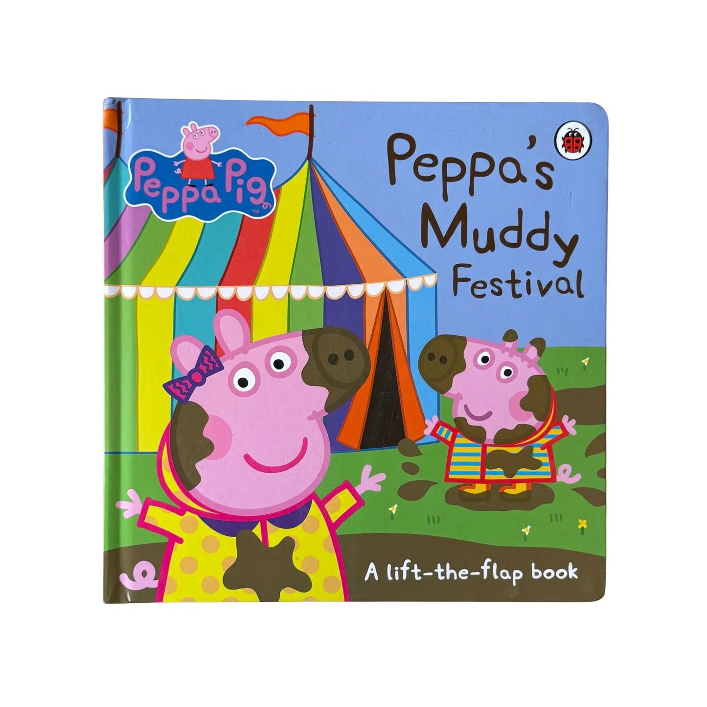 Peppa Pig: Peppa's Muddy Festival: A Lift-the-Flap Book