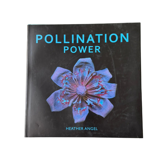 Official front cover of Pollination Power by Heather Angel, a genuine imported nature and photography book.