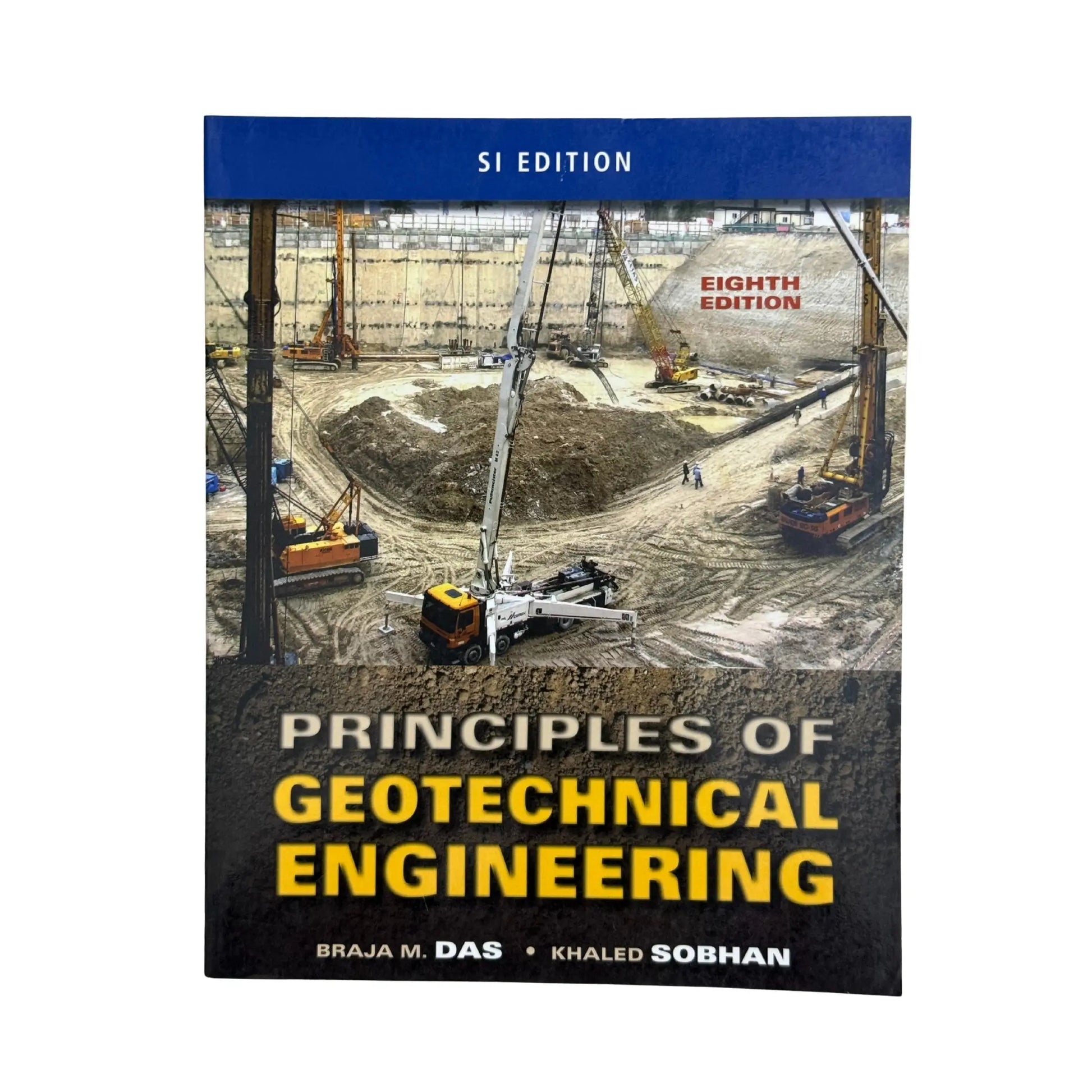 Principles of Geotechnical Engineering by Braja M. Das original Cengage textbook cover
