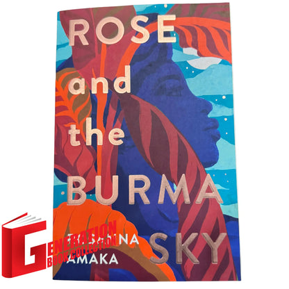 Rose And The Burma Sky