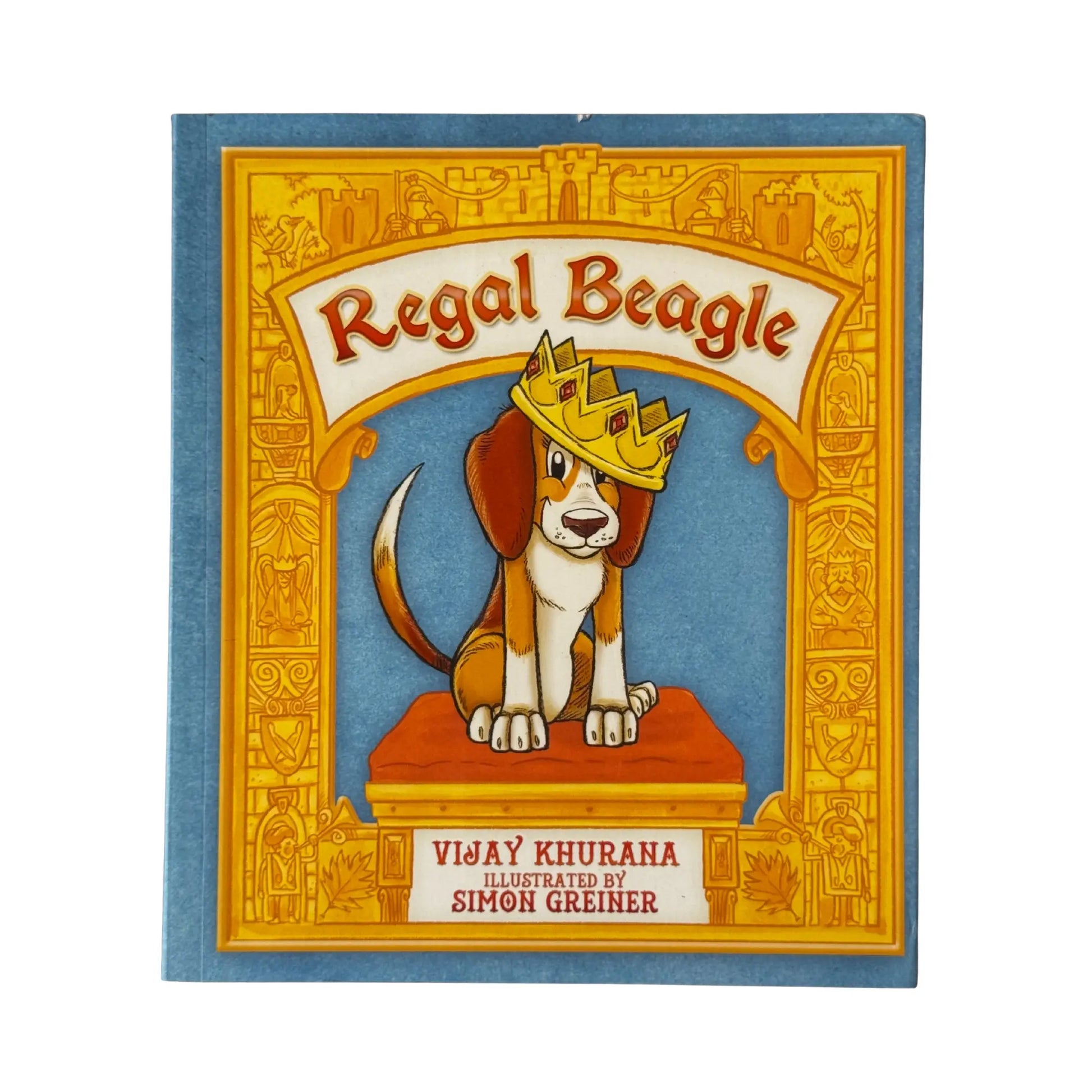 Regal Beagle by Vijay Khurana original children's picture book cover