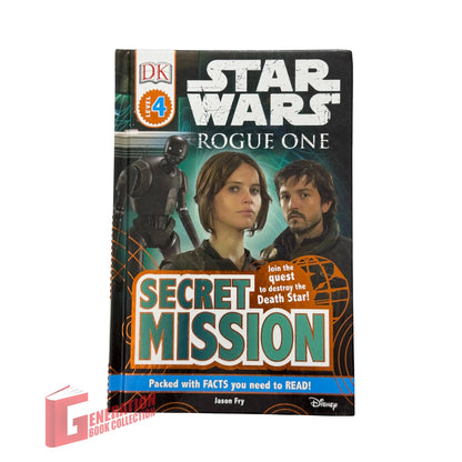 Star Wars: Rogue One Secret Mission (DK Readers Level 4)