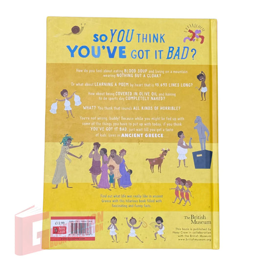 Back cover details of So You Think You've Got It Bad? A Kid's Life in Ancient Greece imported edition