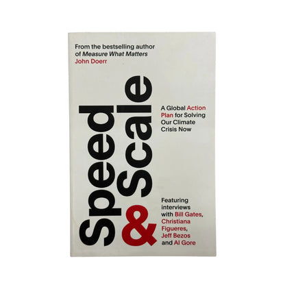 Speed & Scale: A Global Action Plan for Solving Our Climate Crisis Now