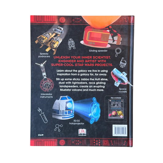 Star Wars Maker Lab: 20 Galactic Science Projects