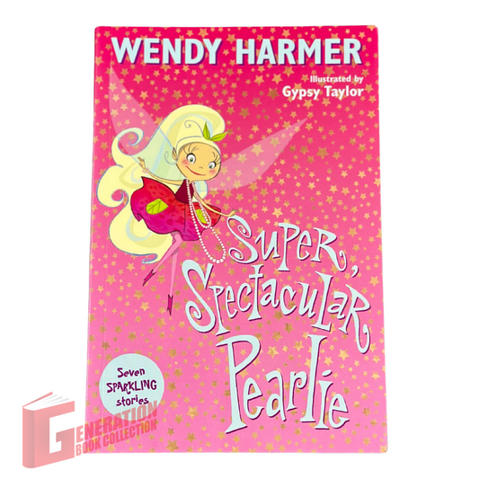 Super Spectacular Pearlie by Wendy Harmer original children's book cover