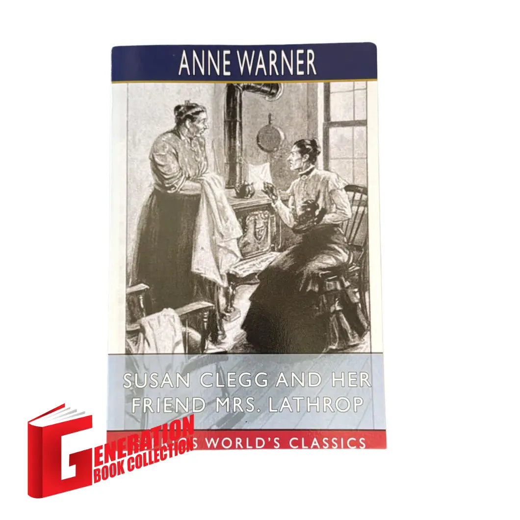 The front cover of Susan Clegg and her Friend Mrs. Lathrop by Anne Warner, available as an original imported copy at Generation Books Collection Pakistan.