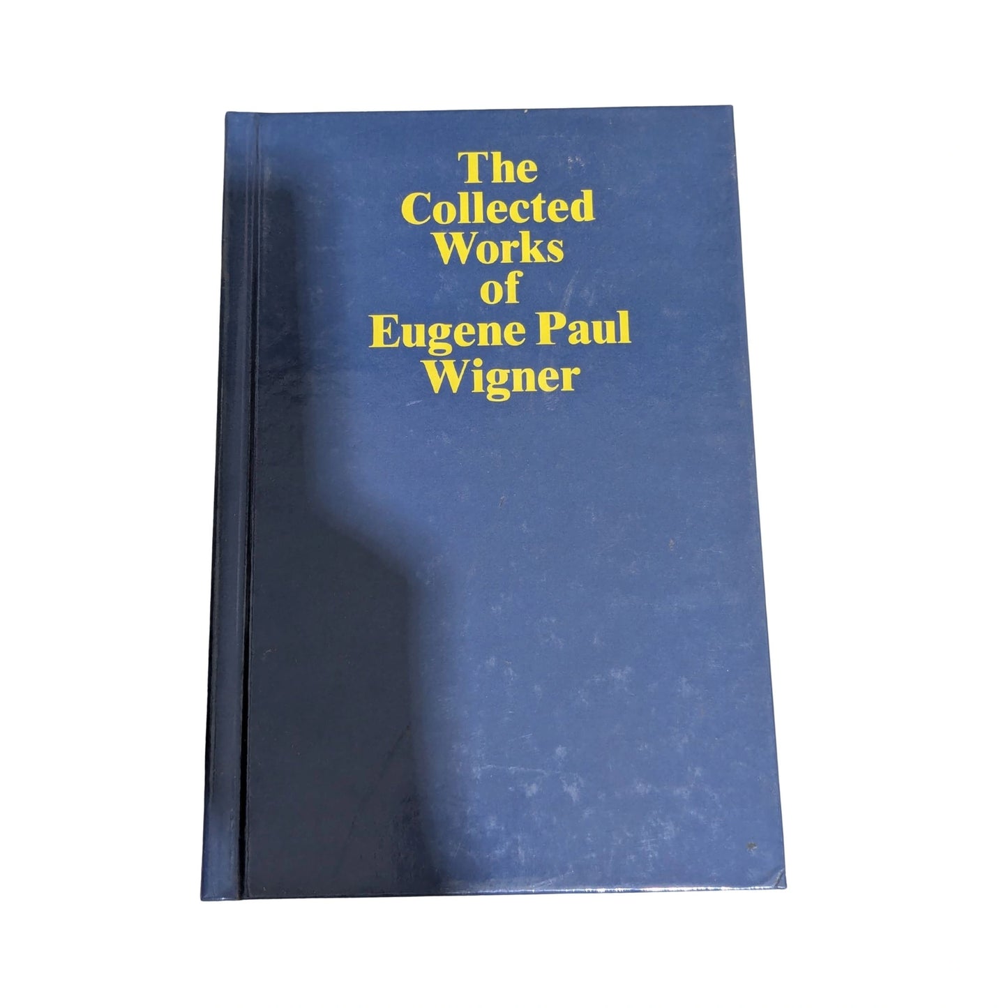 The Collected Works of Eugene Paul Wigner