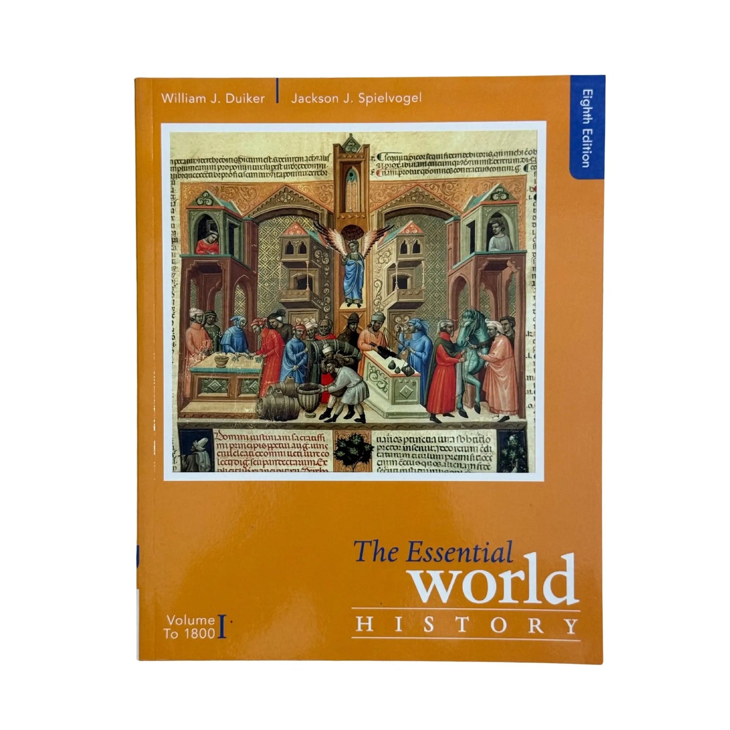 The Essential World History, Volume I: To 1800