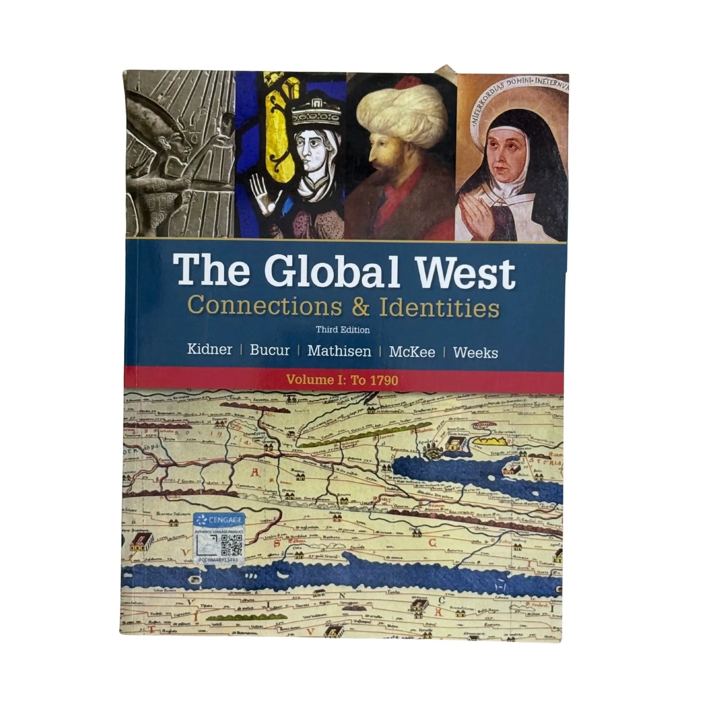 The Global West: Connections & Identities, Volume 1: To 1790