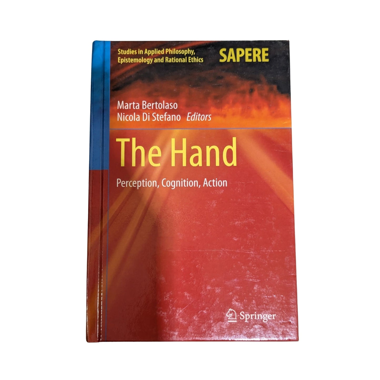 The Hand Perception, Cognition, Action