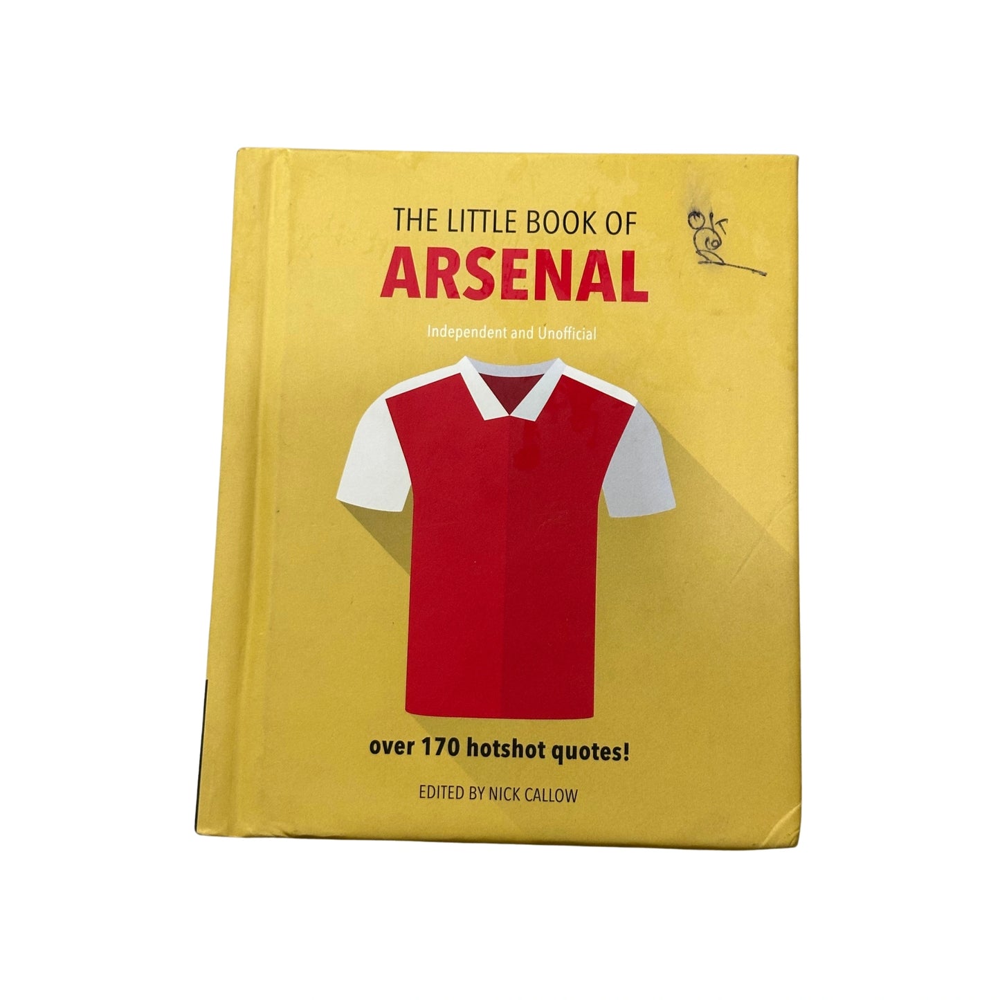The Little Book of Arsenal Over 170 Hotshot Quotes