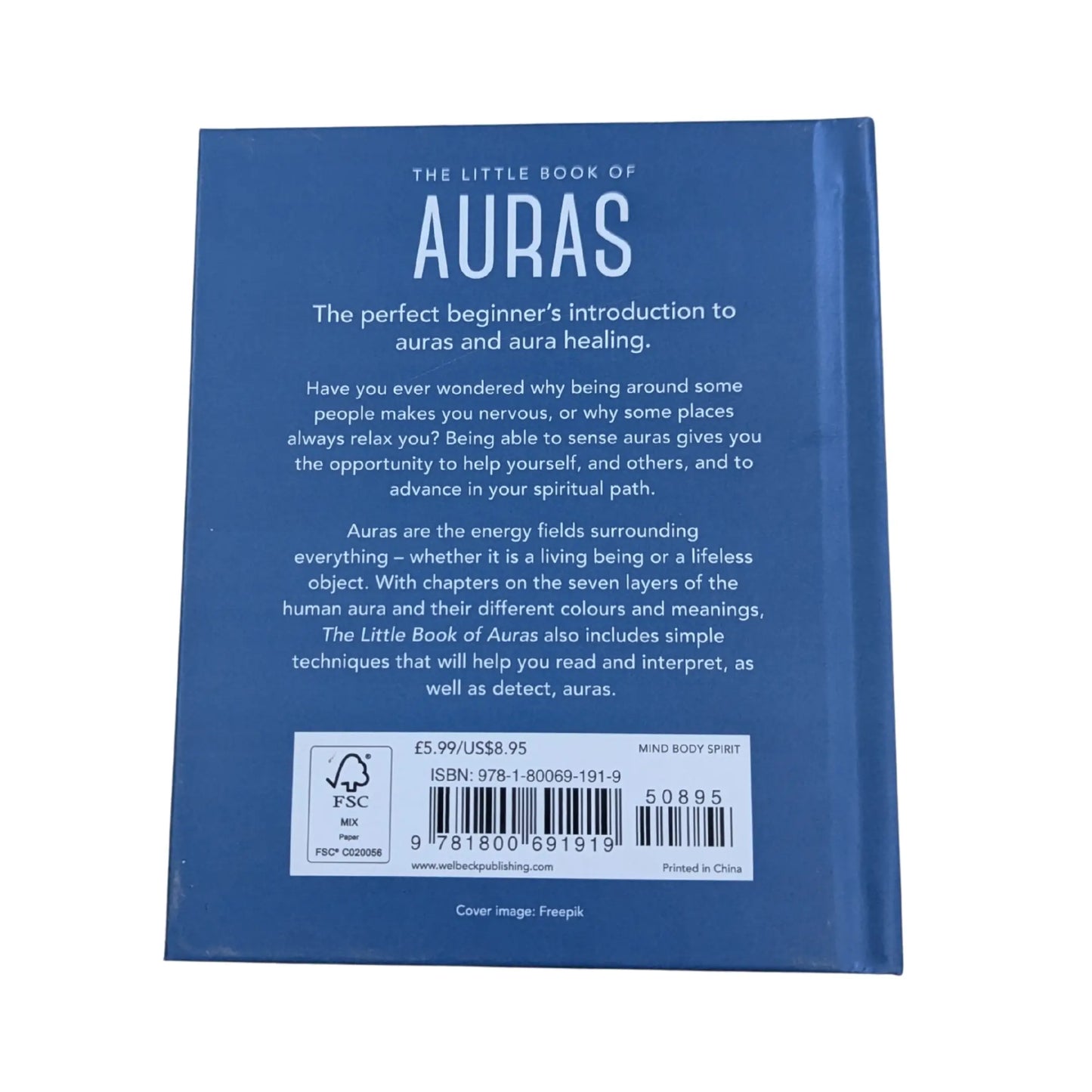 The Little Book of Auras Protect, Strengthen and Heal Your Energy Fields