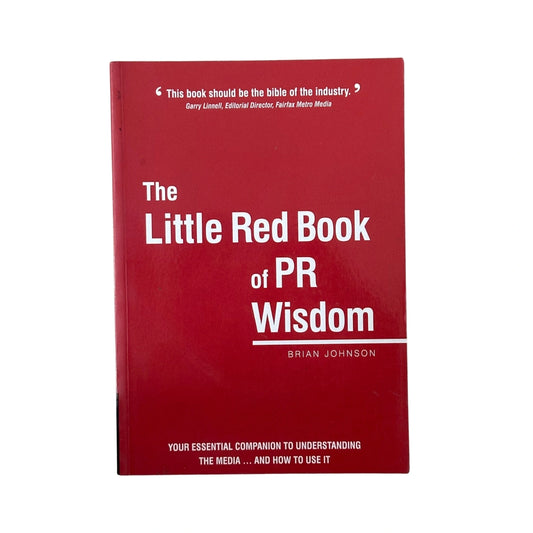 The Little Red Book of PR Wisdom