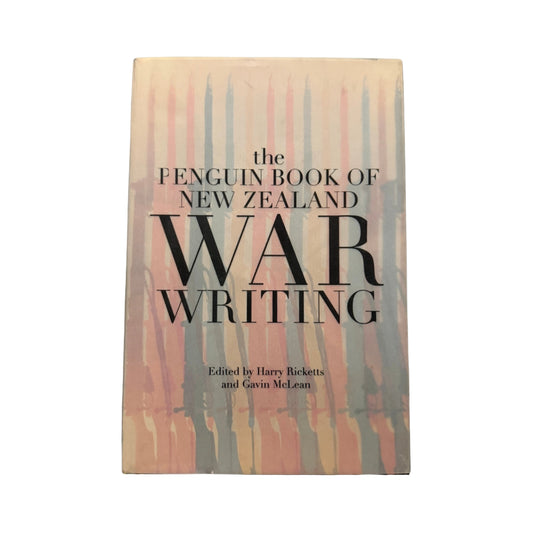 The Penguin Book of New Zealand War Writing