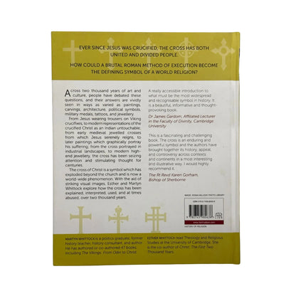 The Story of the Cross A Visual History