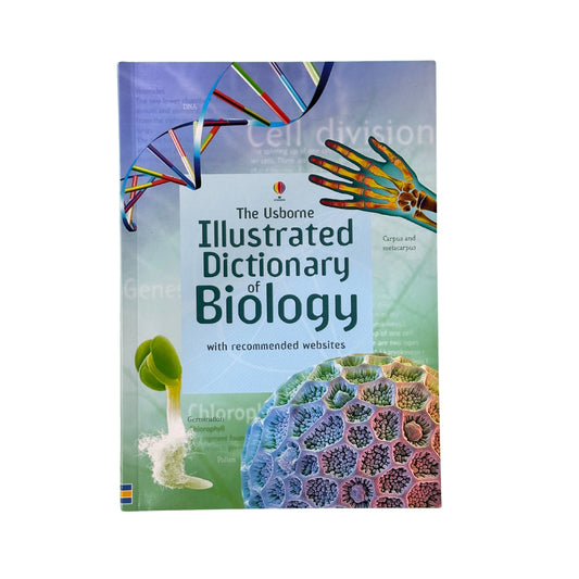 The Usborn illustrated dictionary of biology